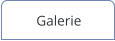 Galerie